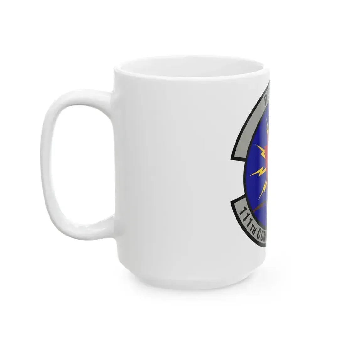 111th Communications Squadron (U.S. Air Force) White Coffee Mug - Go Mug Yourself