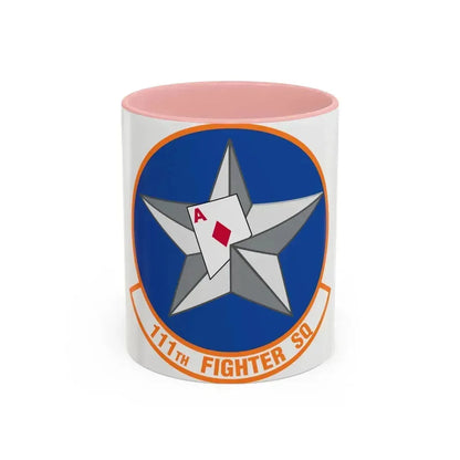 111th Fighter Squadron (U.S. Air Force) Accent Coffee Mug 11oz Pink - Go Mug Yourself
