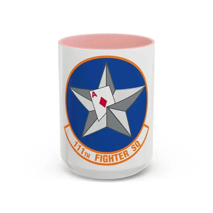 111th Fighter Squadron (U.S. Air Force) Accent Coffee Mug 15oz Pink - Go Mug Yourself