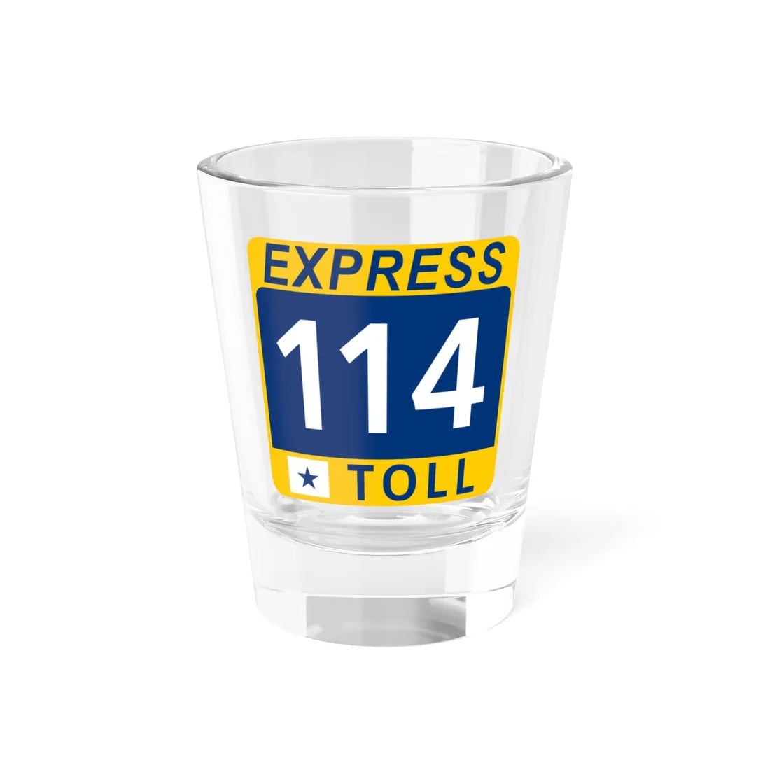 114 Express Lane free (Texas) (Road Sign) Shot Glass 1.5oz 1.5oz - Go Mug Yourself