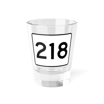 MA Route 218 (Massachusetts) (Road Sign) Shot Glass 1.5oz