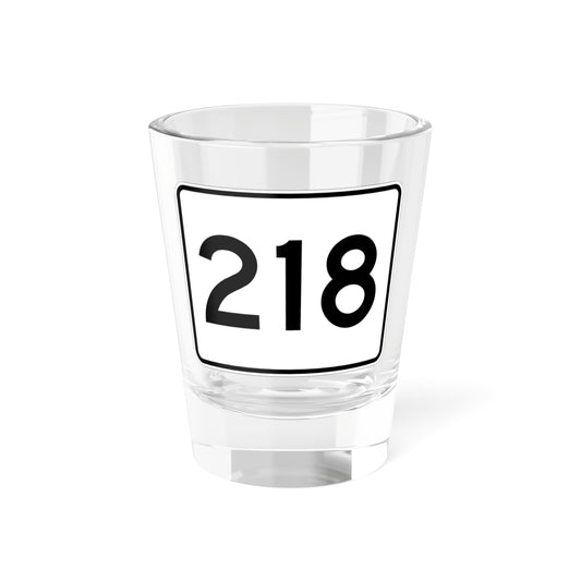 MA Route 218 (Massachusetts) (Road Sign) Shot Glass 1.5oz