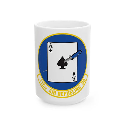 116 Air Refueling Squadron (U.S. Air Force) White Coffee Mug-15oz-Go Mug Yourself