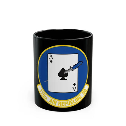 116 Air Refueling Squadron (U.S. Air Force) Black Coffee Mug 11oz - Go Mug Yourself