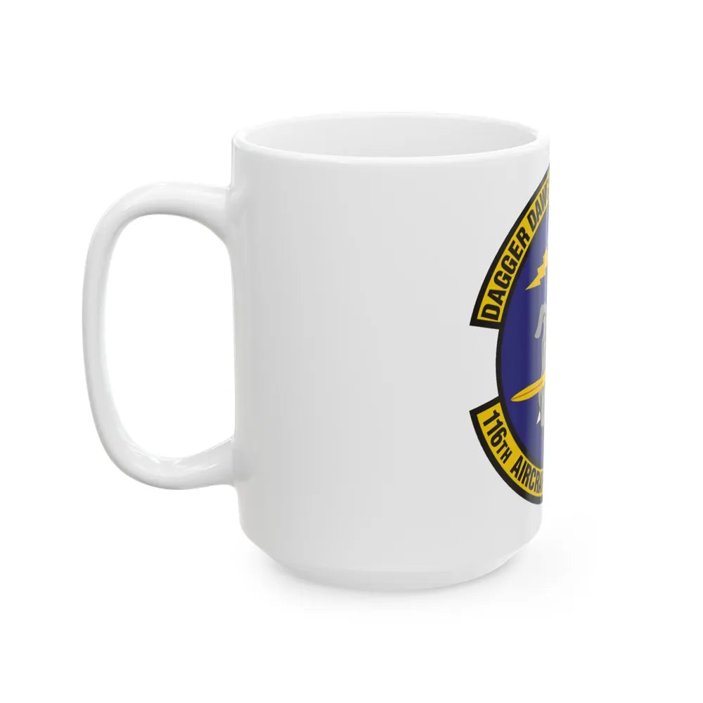 116th Aircraft Maintenance Squadron (U.S. Air Force) White Coffee Mug-Go Mug Yourself