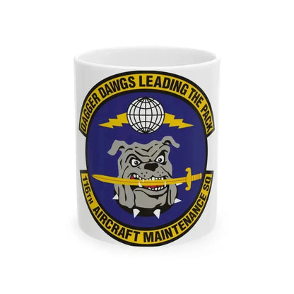 116th Aircraft Maintenance Squadron (U.S. Air Force) White Coffee Mug 11oz - Go Mug Yourself