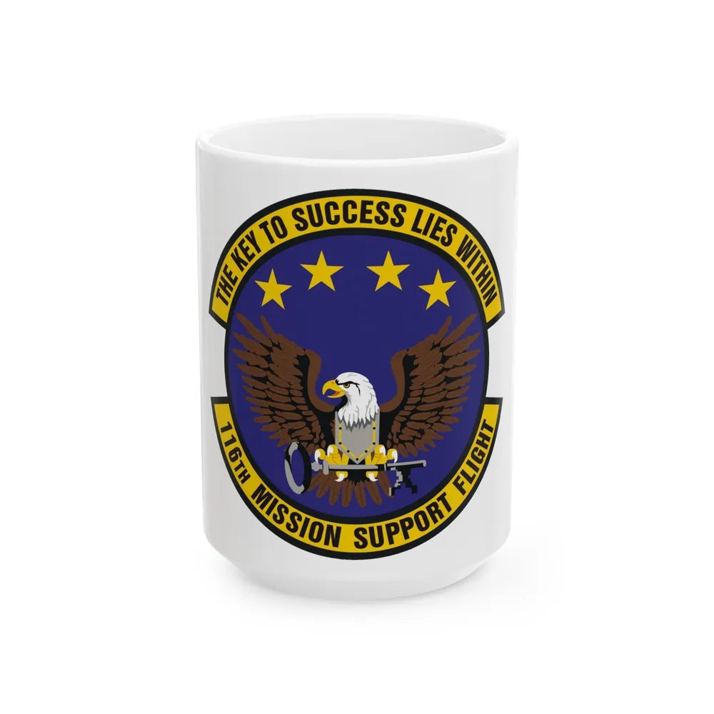 116th Mission Support Flight (U.S. Air Force) White Coffee Mug-15oz-Go Mug Yourself