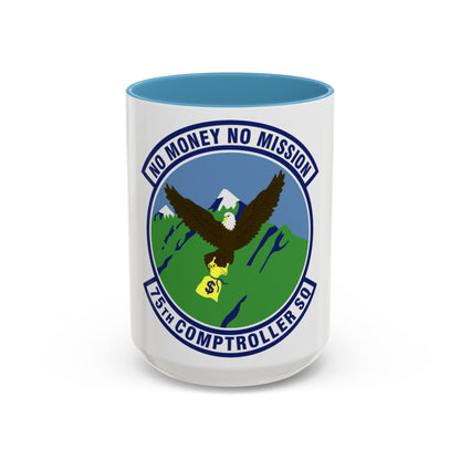 75th Comptroller Squadron (U.S. Air Force) Accent Coffee Mug