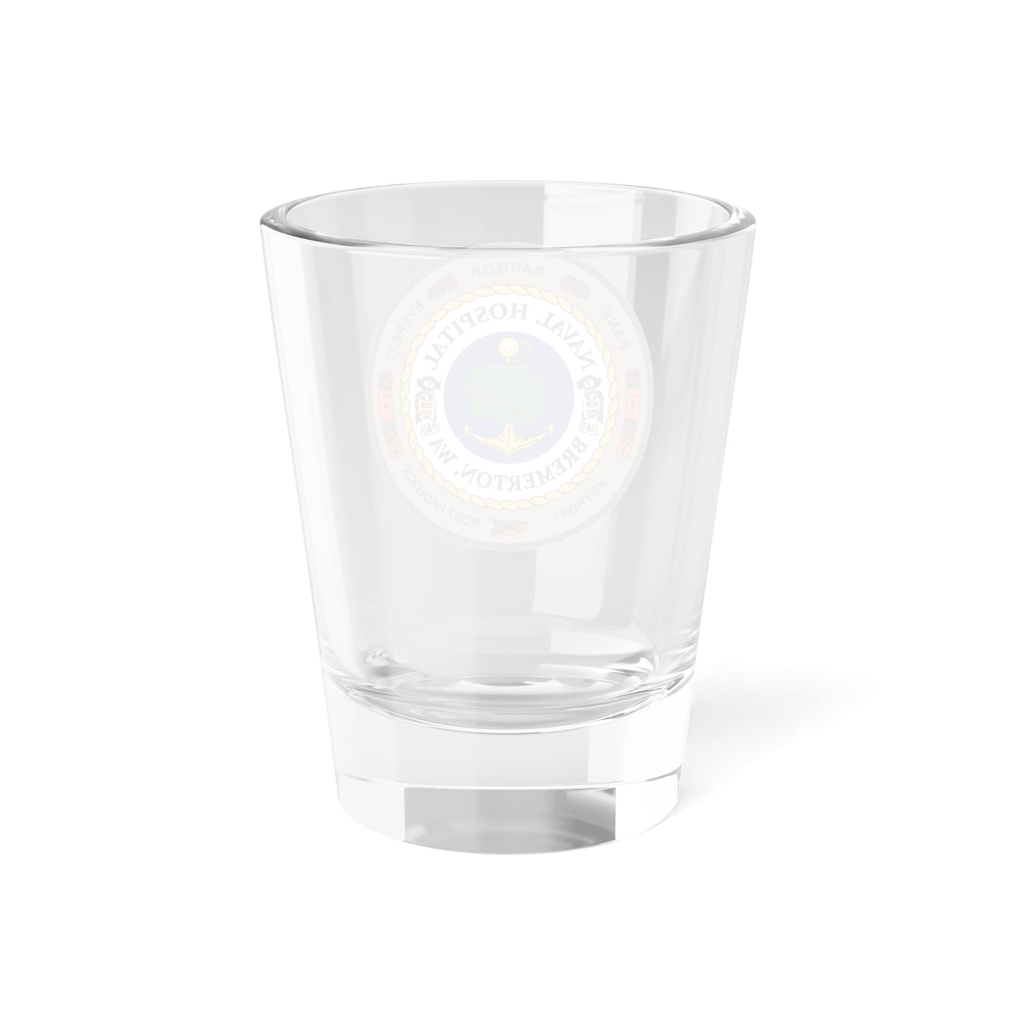 Naval Hospital Bremerton WAS 2006 (U.S. Navy) Shot Glass 1.5oz