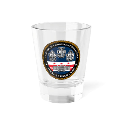 White House Communications (U.S. Navy) Shot Glass 1.5oz-1.5oz-Go Mug Yourself