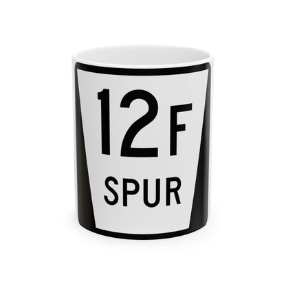 N SPUR 12F (Nebraska) (Road Sign) White Coffee Mug