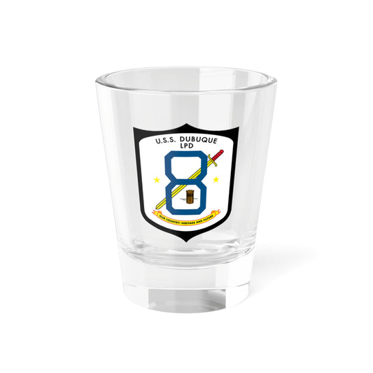 USS Dubuque LPD 8 (U.S. Navy) Shot Glass 1.5oz