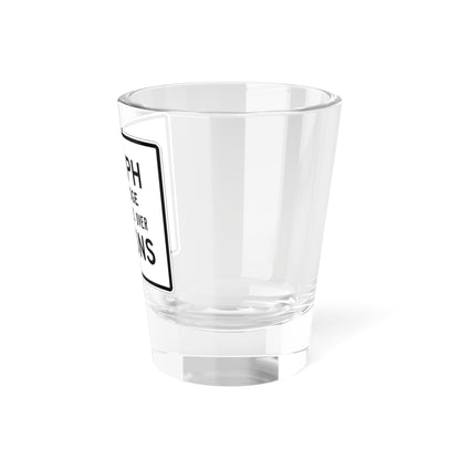 MUTCD-CA R21-1 (California) (Road Sign) Shot Glass 1.5oz