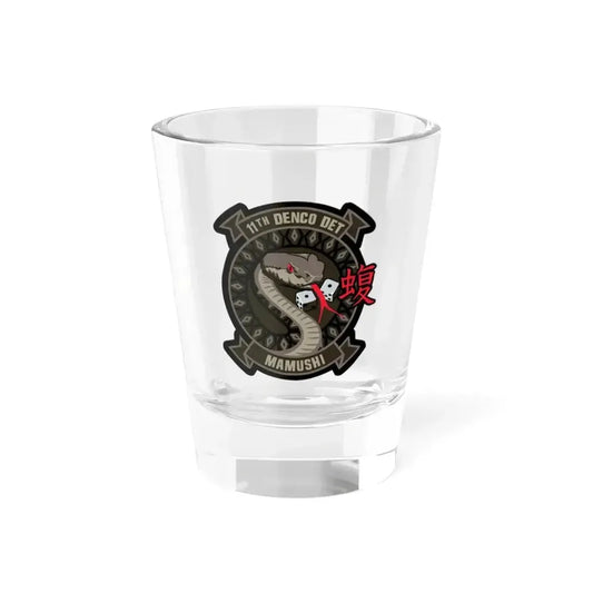 11th DENCO DET Mamushi (U.S. Navy) Shot Glass 1.5oz 1.5oz - Go Mug Yourself