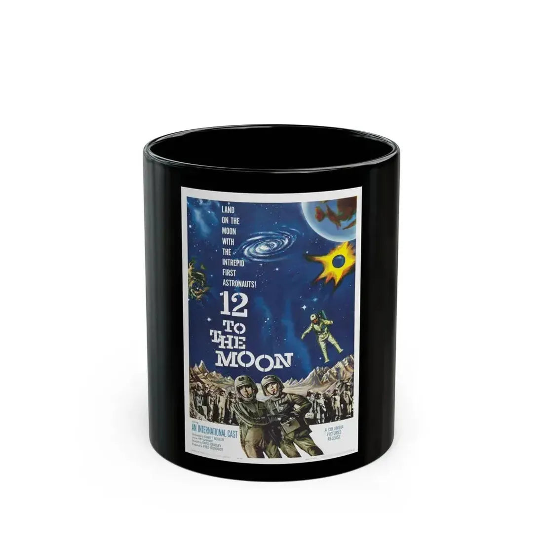 12 TO THE MOON 1960 Movie Poster - Black Coffee Mug 11oz - Go Mug Yourself