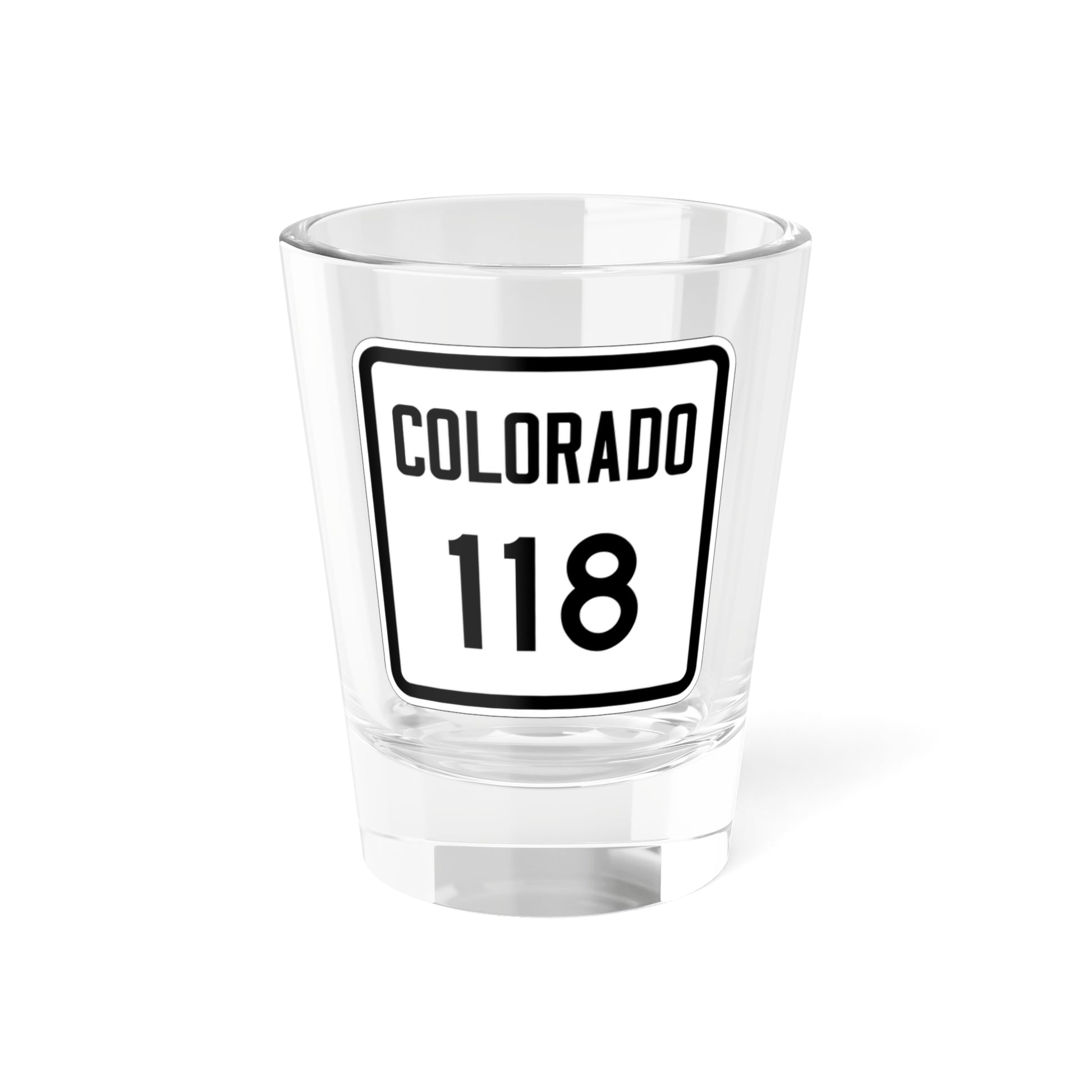 Colorado 118 1946 (Colorado) (Road Sign) Shot Glass 1.5oz-1.5oz-Go Mug Yourself