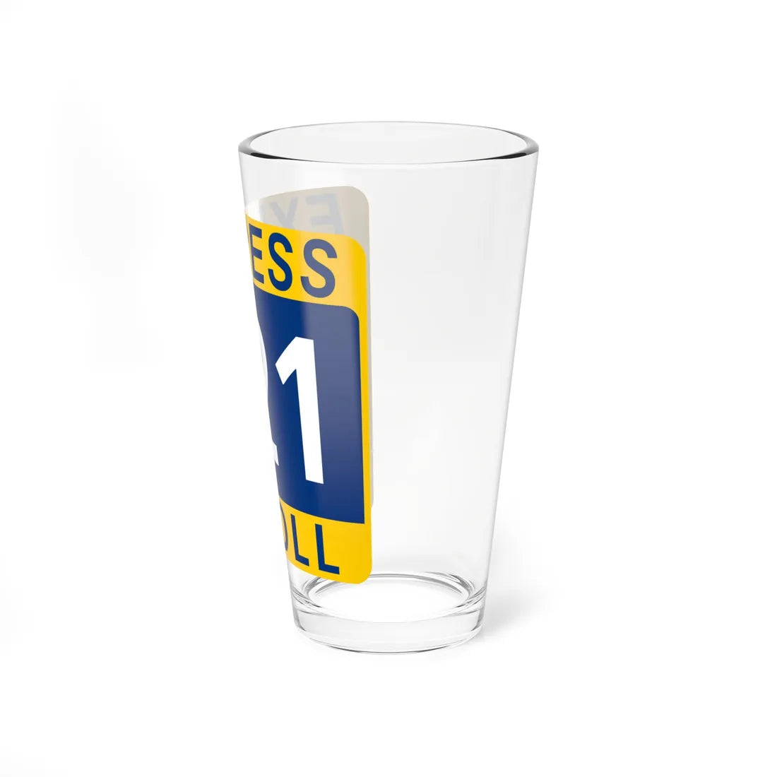 121 Express Lane free (Texas) (Road Sign) Pint Glass 16oz - Go Mug Yourself