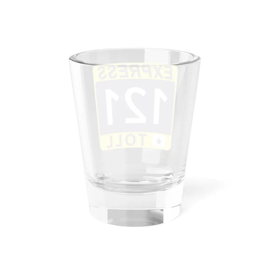 121 Express Lane free (Texas) (Road Sign) Shot Glass 1.5oz - Go Mug Yourself