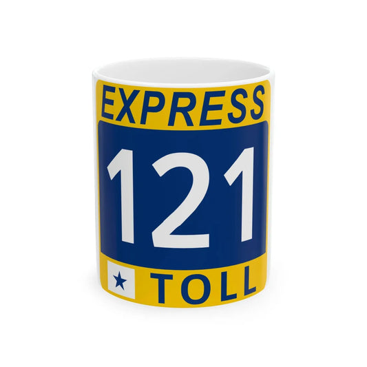 121 Express Lane free (Texas) (Road Sign) White Coffee Mug 11oz - Go Mug Yourself