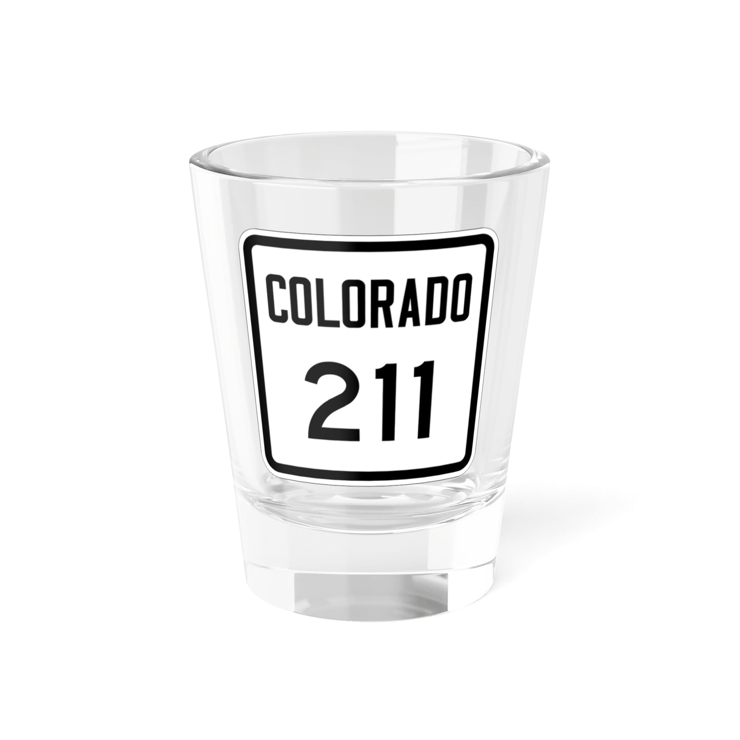 Colorado 211 1946 (Colorado) (Road Sign) Shot Glass 1.5oz-1.5oz-Go Mug Yourself