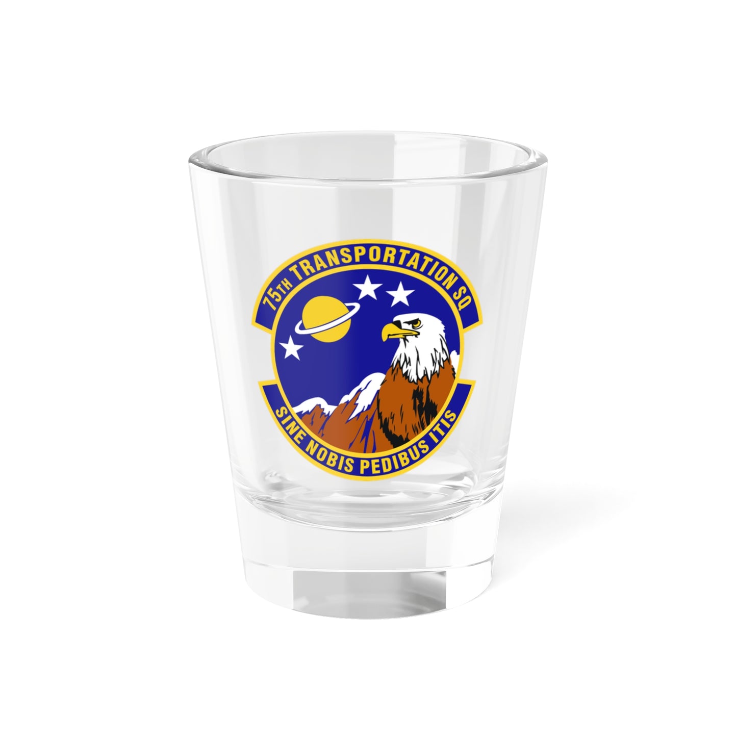 75th Transportation Squadron (U.S. Air Force) Shot Glass 1.5oz