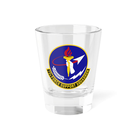 72d Force Support Squadron (U.S. Air Force) Shot Glass 1.5oz