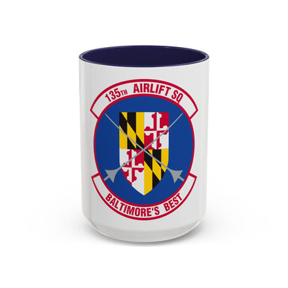 135 Airlift Squadron (U.S. Air Force) Accent Coffee Mug