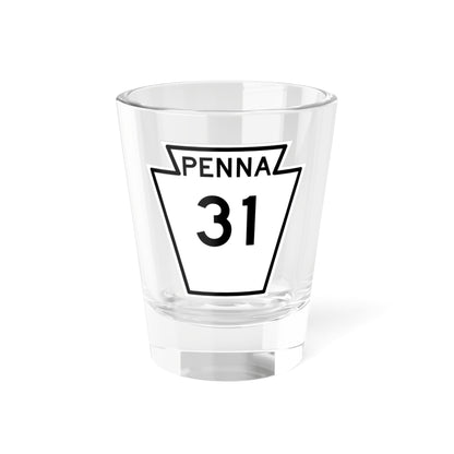 PA-31 1948 (Pennsylvania) (Road Sign) Shot Glass 1.5oz