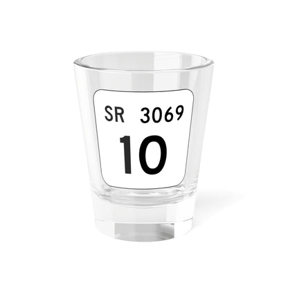 PA QR 3069 (Pennsylvania) (Road Sign) Shot Glass 1.5oz