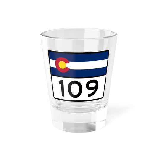 Colorado 109 wide (Colorado) (Road Sign) Shot Glass 1.5oz-1.5oz-Go Mug Yourself