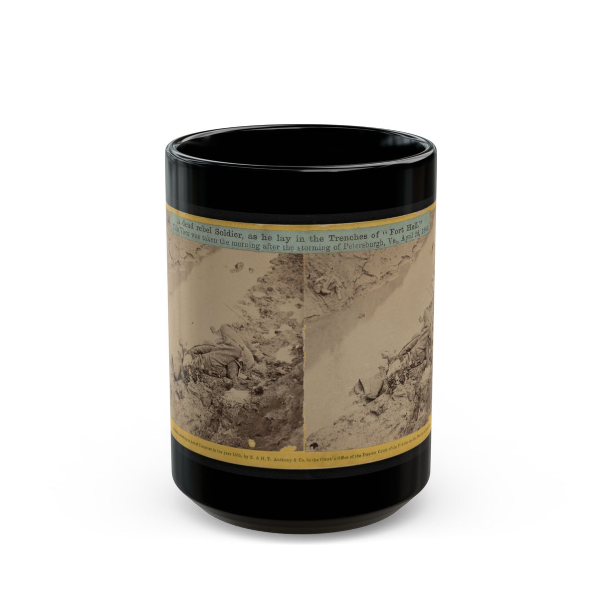 A Dead Rebel Soldier, As He Lay In The Trenches Of  Fort Hell  001 (U.S. Civil War) Black Coffee Mug