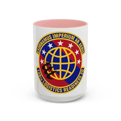 128th Logistics Readiness Squadron (U.S. Air Force) Accent Coffee Mug 15oz Pink - Go Mug Yourself
