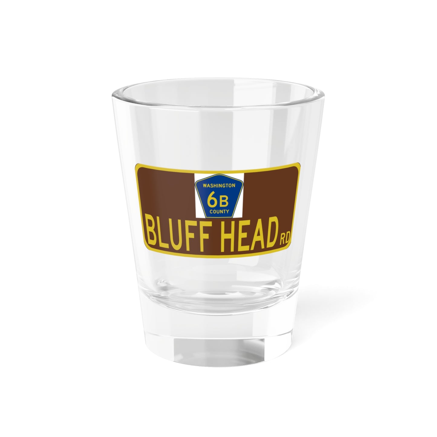 Washington County 6B NY blade sign (New York) (Road Sign) Shot Glass 1.5oz