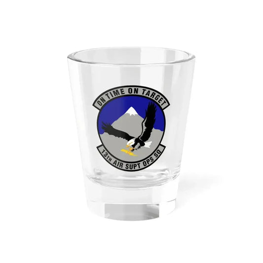 13 Air Support Operations Squadron ACC (U.S. Air Force) Shot Glass 1.5oz 1.5oz - Go Mug Yourself