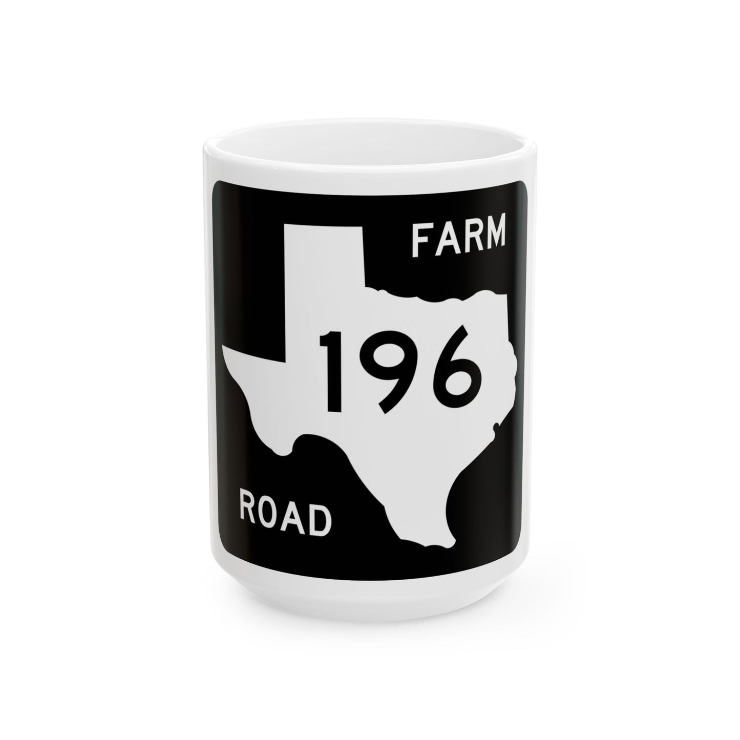 Texas FM 196 (Texas) (Road Sign) White Coffee Mug-15oz-Go Mug Yourself