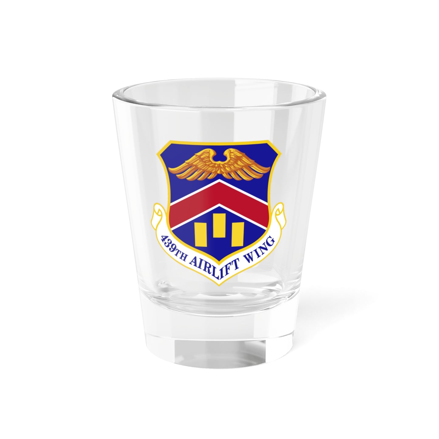 439th Airlift Wing (U.S. Air Force) Shot Glass 1.5oz