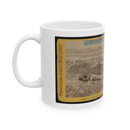 A Dead Rebel Soldier, As He Lay In The Trenches Of  Fort Hell (U.S. Civil War) White Coffee Mug