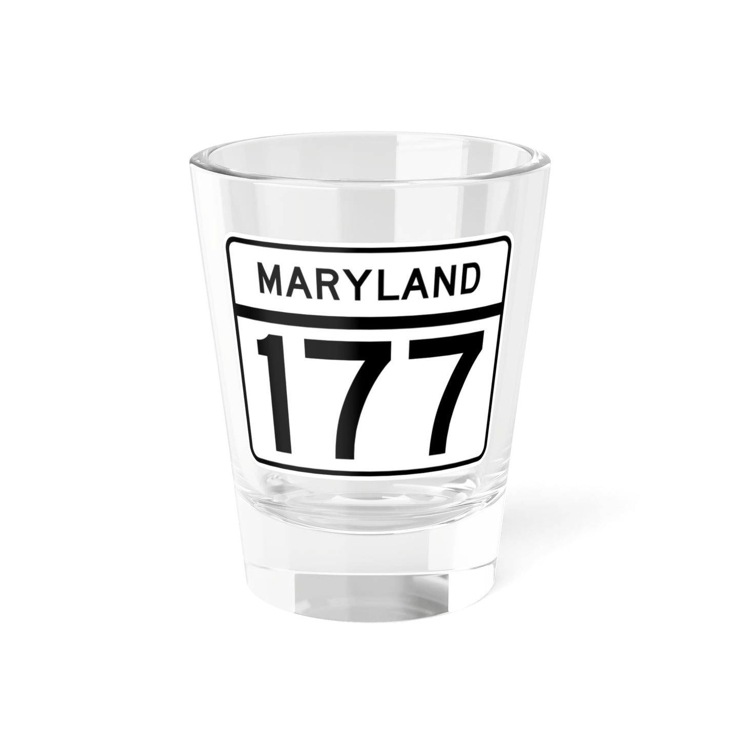 MD Route 177 (Maryland) (Road Sign) Shot Glass 1.5oz