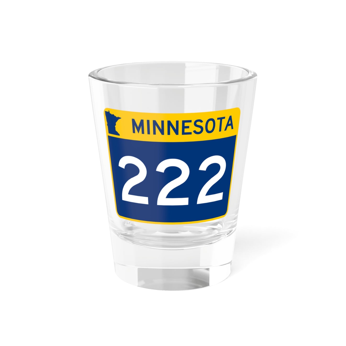 MN-222 wide (Minnesota) (Road Sign) Shot Glass 1.5oz