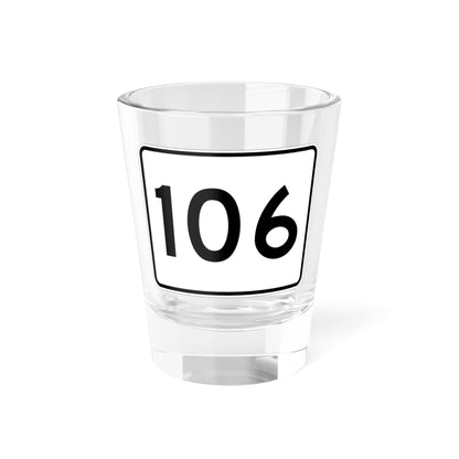 MA Route 106 (Massachusetts) (Road Sign) Shot Glass 1.5oz