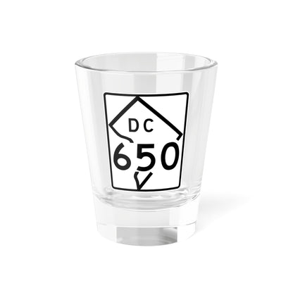 DC-650 (Washington D.C.) (Road Sign) Shot Glass 1.5oz