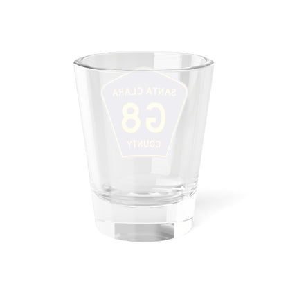 Santa Clara County G8 (California) (Road Sign) Shot Glass 1.5oz