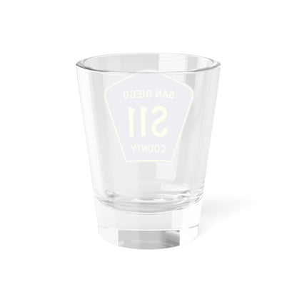 San Diego County S11 (California) (Road Sign) Shot Glass 1.5oz