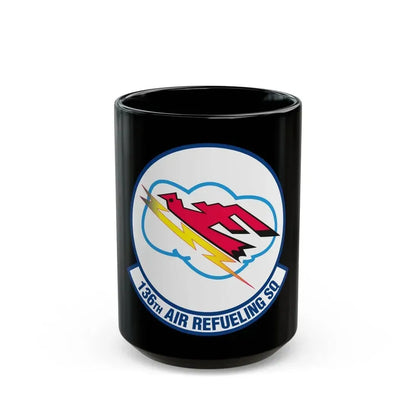 136 Air Refueling Squadron (U.S. Air Force) Black Coffee Mug 15oz - Go Mug Yourself