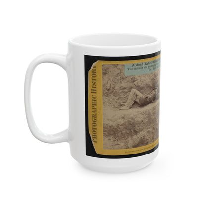 A Dead Rebel Soldier, Barefooted, Killed By A Shell, Which Tore His Side Out. The Entrails Are Portruding From His Side (U.S. Civil War) White Coffee Mug