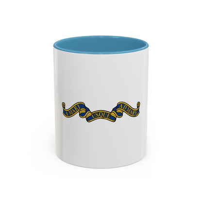 Canadian Motto - Accent Coffee Mug