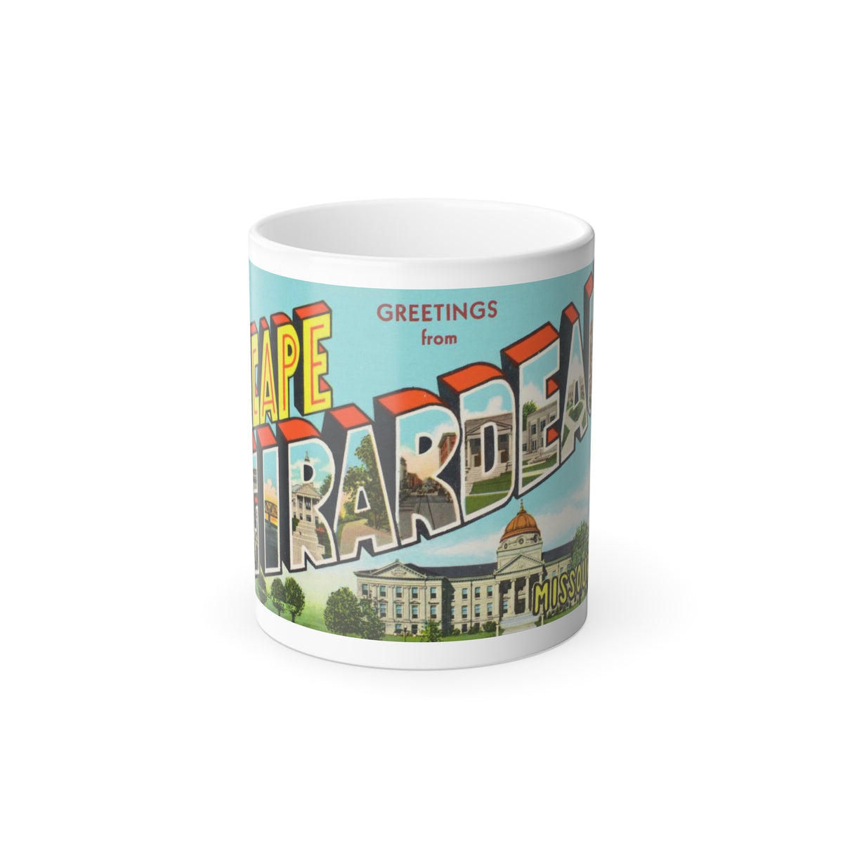 Greetings from Cape Girardeau Missouri (Greeting Postcards) Color Changing Mug 11oz