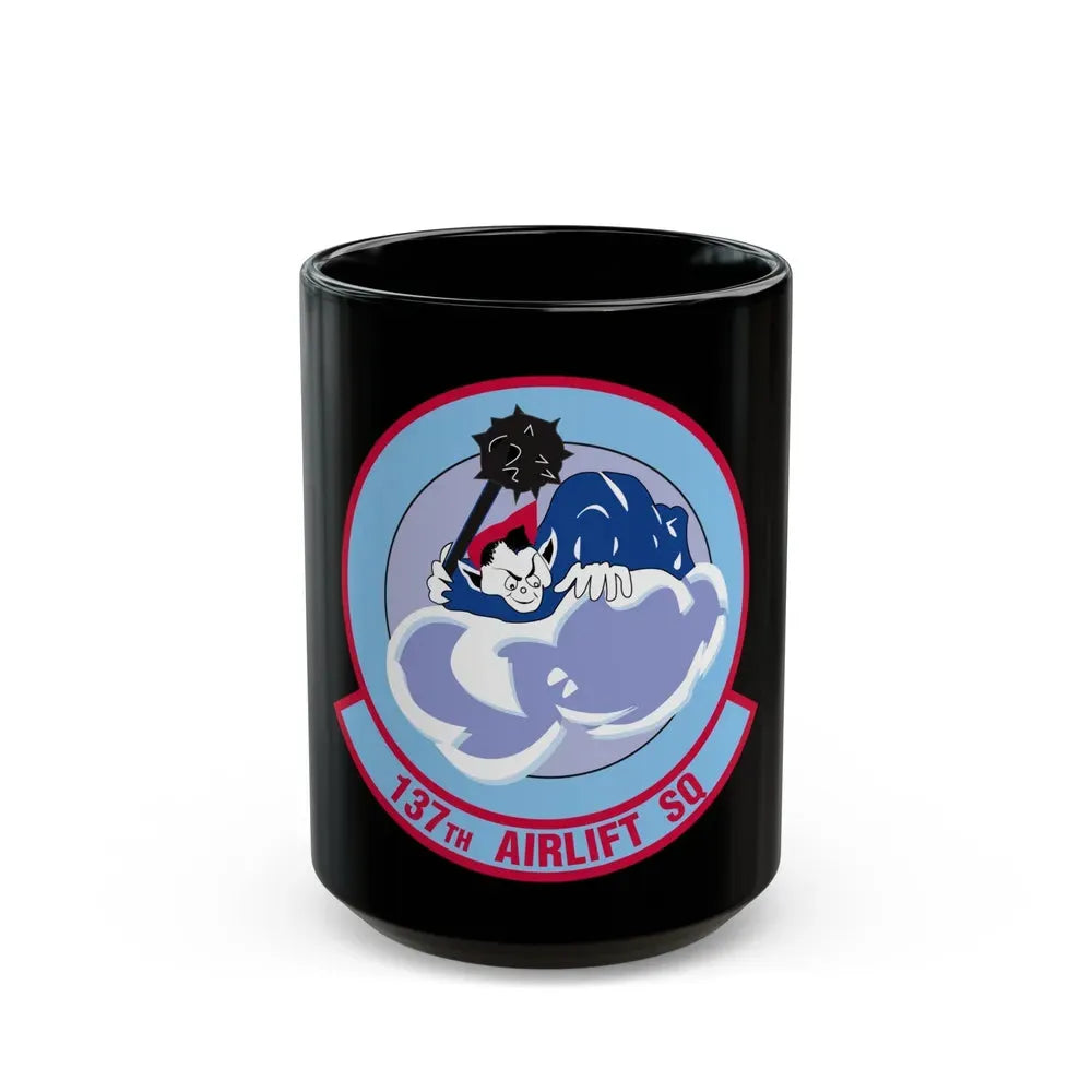 137 Airlift Squadron (U.S. Air Force) Black Coffee Mug 15oz - Go Mug Yourself