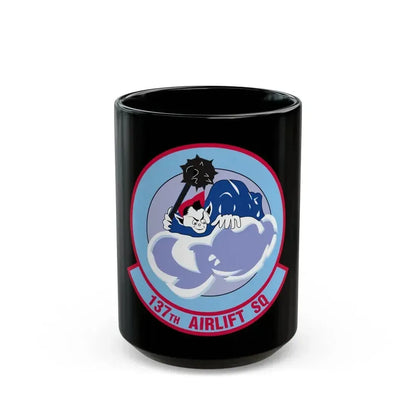 137 Airlift Squadron (U.S. Air Force) Black Coffee Mug 15oz - Go Mug Yourself