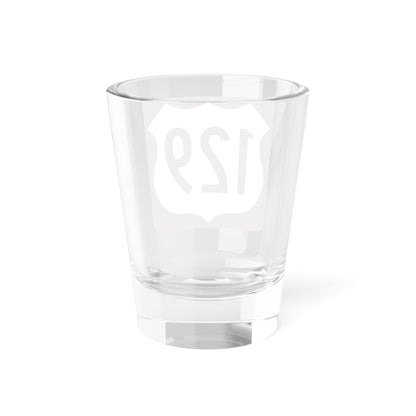 US 129 FL reversed (Florida) (Road Sign) Shot Glass 1.5oz
